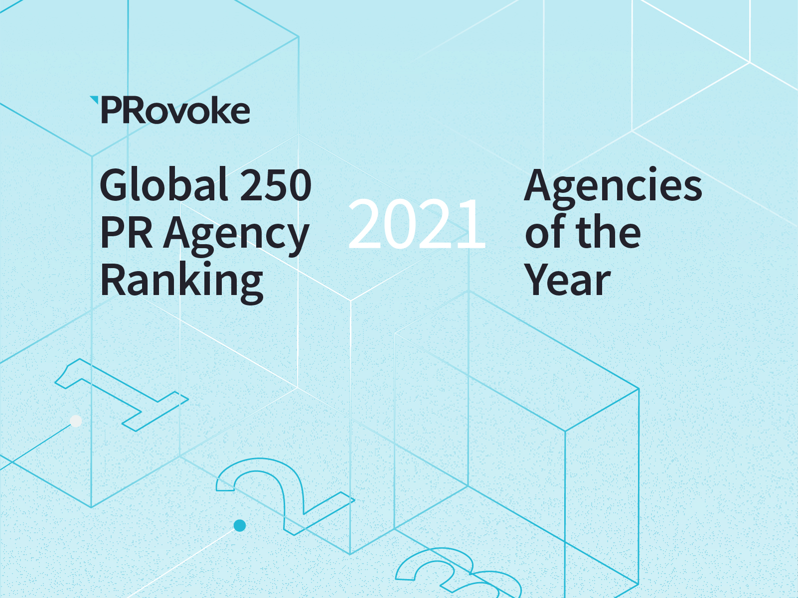 Extended To 5 March: 2021 Global PR Rankings & Agencies Of The Year