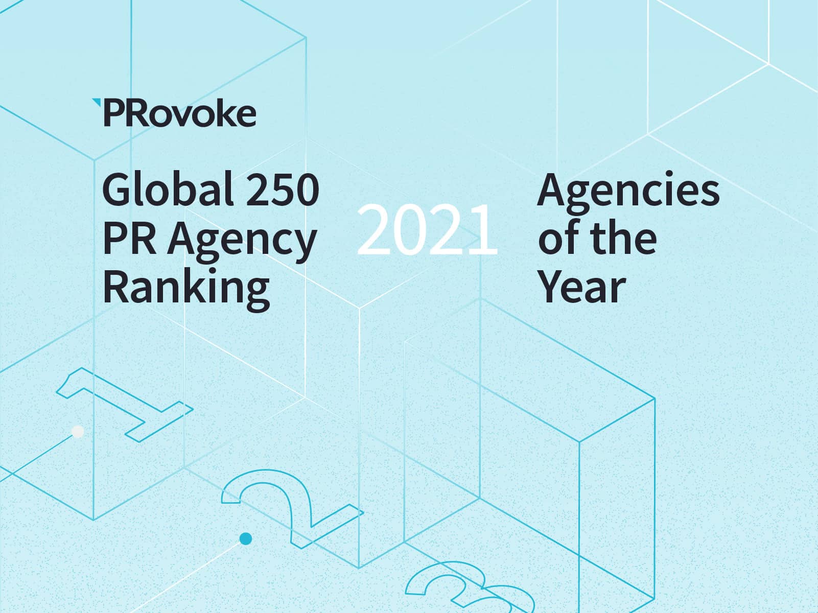 Enter Now: 2021 Global PR Rankings And Agencies Of The Year