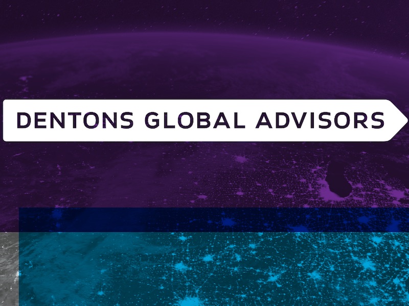 Dentons Global Advisors Expands Senior Bench with Five Partners