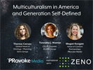 Multiculturalism in America And Generation Self-Defined