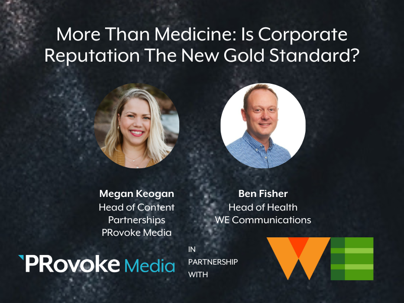 More Than Medicine: Is Corporate Reputation The New Gold Standard?