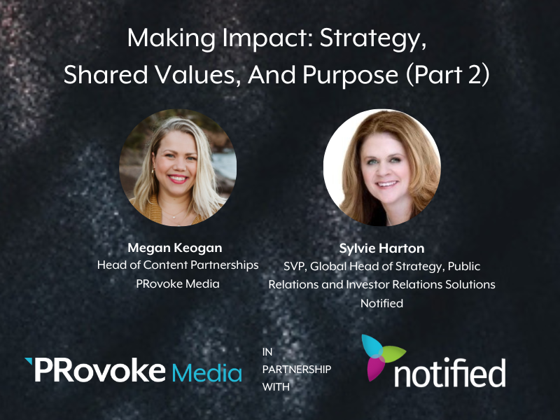 Making Impact: Strategy, Shared Values, And Purpose (Part 2) 