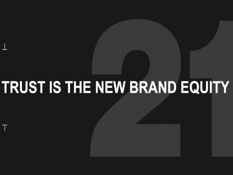 Edelman Study Claims Trust Is The New Brand Equity 