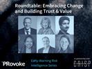 Roundtable: Embracing Change And Building Trust & Value
