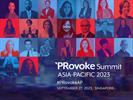 HSBC, Unilever & Organon Join 2023 PRovoke Asia-Pacific Summit Lineup